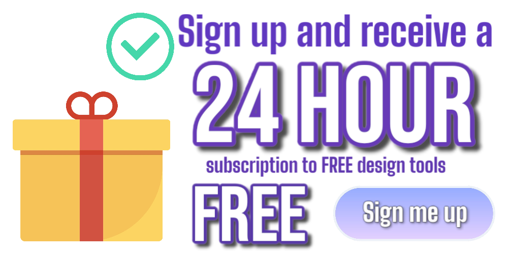 Sign up at smallbisons.com and receive a FREE 24-hour subscription to design tools.